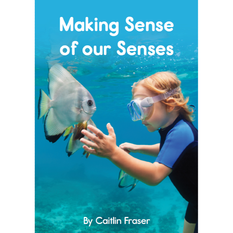 Making Sense of our Senses