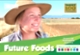 Future foods: Science and sustainability Years 5-6