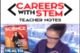 Careers with STEM: Science and Health Teacher notes